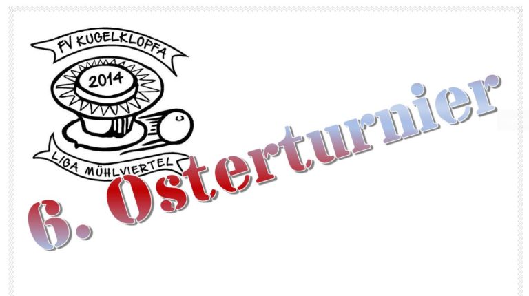 6. Osterturnier – 16.04.2022 – FV Kugelklopfa